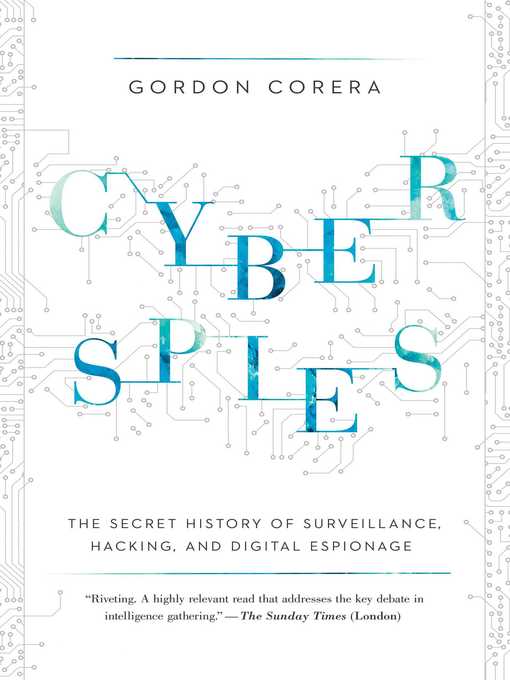 Title details for Cyberspies by Gordon Corera - Available